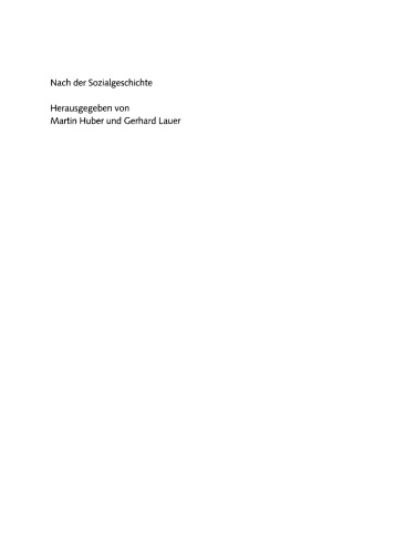 Nach der Sozialgeschichte: Konzepte für eine Literaturwissenschaft zwischen Historischer Anthropologie, Kulturgeschichte und Medientheorie