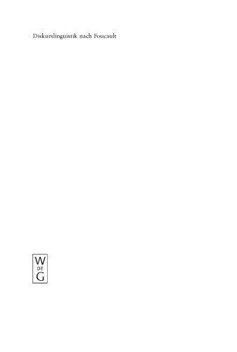 Diskurslinguistik nach Foucault: Theorie und Gegenstände