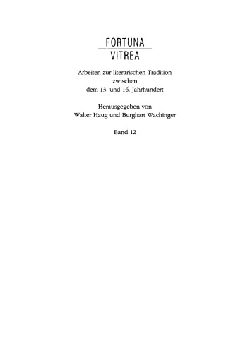 Die Passion Christi in Literatur und Kunst des Spätmittelalters: [überarb. Fassung der Beiträge zum 8. Reisensburger Arbeitsgespräch vom 29. November bis 1. Dezember 1991]