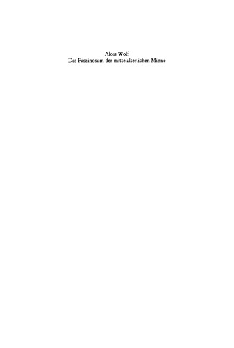 Das Faszinosum der mittelalterlichen Minne