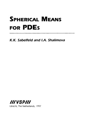Spherical Means for PDEs