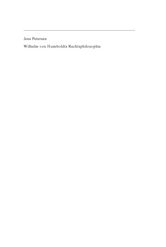 Wilhelm von Humboldts Rechtsphilosophie