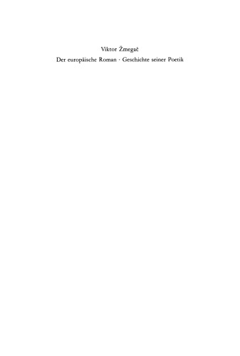 Der europäische Roman: Geschichte seiner Poetik
