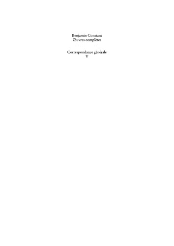 Œuvres complètes: V Correspondance 1803–1805