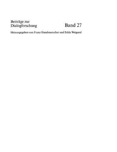 Dialogue Analysis VIII: Understanding and Misunderstanding in Dialogue: Selected Papers from the 8th IADA Conference, Göteborg 2001