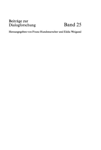 Dialogue Analysis 2000: Selected Papers from the 10th IADA Anniversary Conference, Bologna 2000