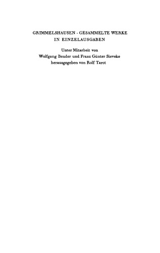 Gesammelte Werke in Einzelausgaben. Der seltzame Springinsfeld: Abdruck der Erstausgabe 1670 mit den Lesarten der 2. Ausgabe