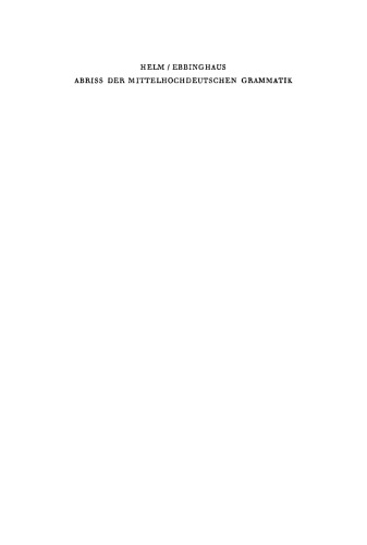 Abriß der mittelhochdeutschen Grammatik