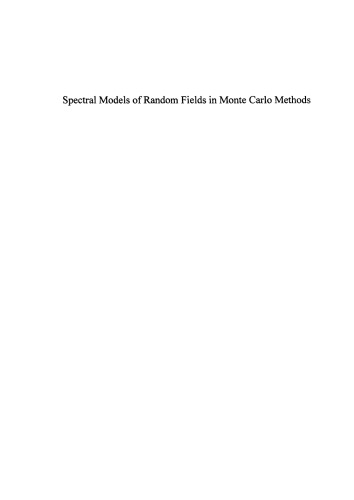 Spectral Models of Random Fields in Monte Carlo Methods