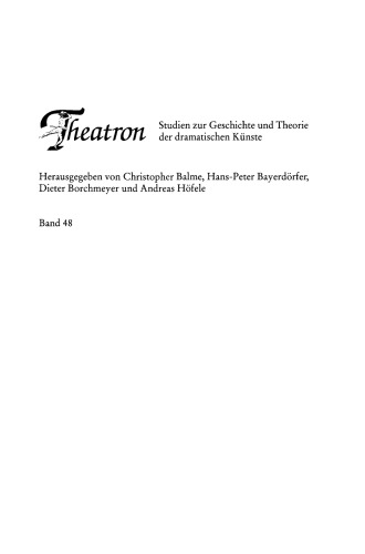 Shakespeares elisabethanisches Publikum: Formen und Funktionen einer Fiktion der Shakespearekritik und -forschung