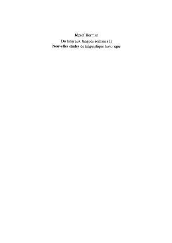 Du latin aux langues romanes II: Nouvelles études de linguistique historique