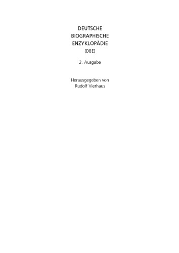 Deutsche Biographische Enzyklopädie (DBE): Band 1 Aachen - Braniß
