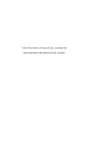 Deutsches Literatur-Lexikon: Band 29 Wedekind - Weiss
