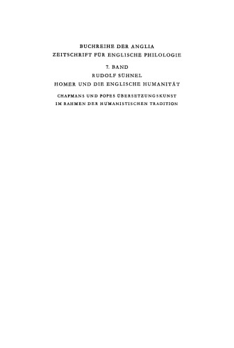Homer und die englische Humanität: Chapmans und Popes Übersetzungskunst im Rahmen der humanistischen Tradition