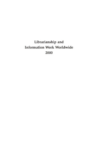 Librarianship and Information Work Worldwide 2000