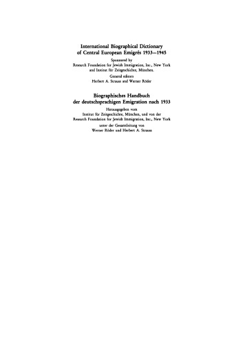 Biographisches Handbuch der deutschsprachigen Emigration nach 1933-1945: Band 2 The Arts, Sciences, and Literature