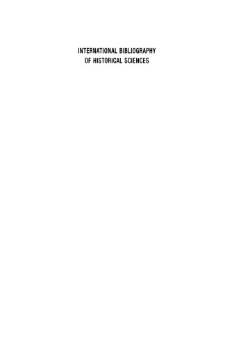 International Bibliography of Historical Sciences: Band 73 2004