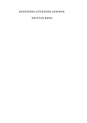 Deutsches Literatur-Lexikon: Band 3 Davidis - Eichendorff