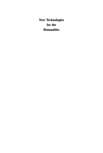 New Technologies for the Humanities