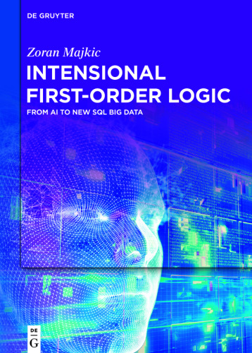 Intensional First-Order Logic: From AI to New SQL Big Data