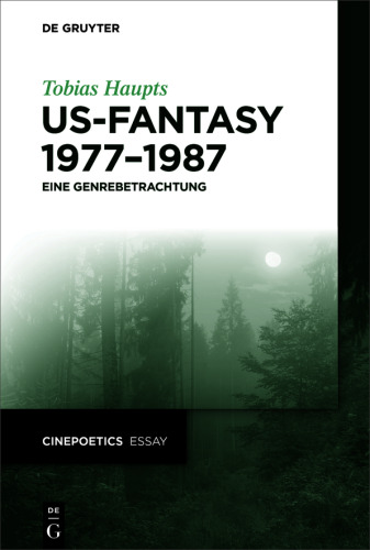 US-Fantasy 1977–1987: Eine Genrebetrachtung
