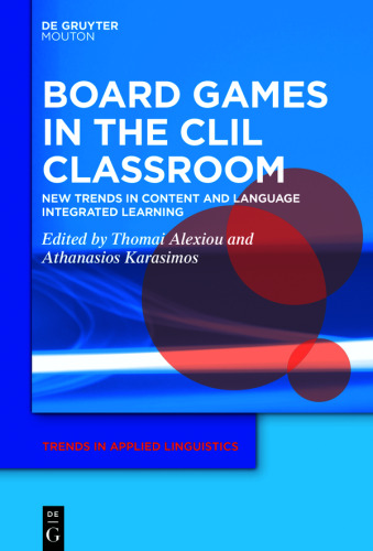 Board Games in the CLIL Classroom