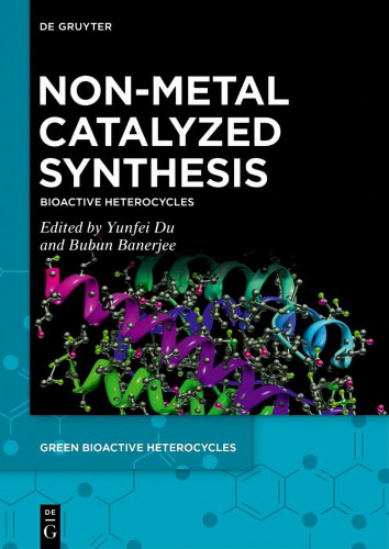 Non-Metal Catalyzed Synthesis: Green Bioactive Heterocycles