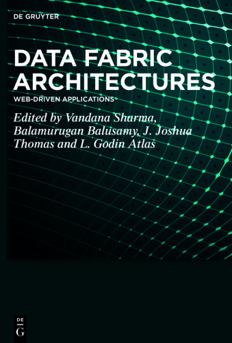 Data Fabric Architectures: Web-Driven Applications