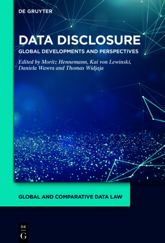 Data Disclosure: Global Developments and Perspectives