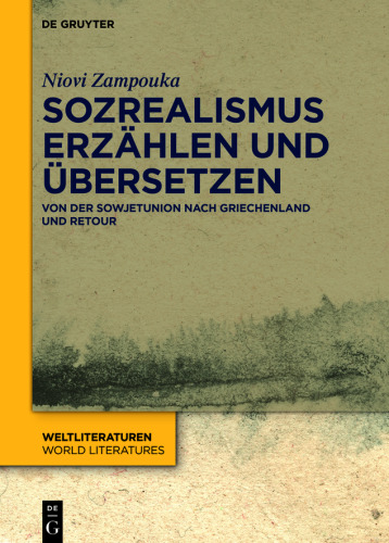 Sozrealismus erzählen und übersetzen: Von der Sowjetunion nach Griechenland und retour