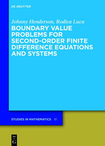Boundary Value Problems for Second-Order Finite Difference Equations and Systems