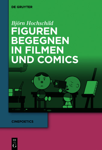 Figuren begegnen in Filmen und Comics