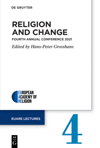 Religion and Change: Fourth Annual Conference 2021