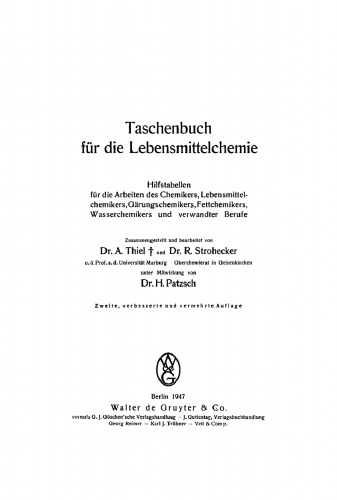 Taschenbuch für die Lebensmittelchemie: Hilfstabellen für die Arbeiten des Chemikers, Lebensmittelchemikers, Gärungschemikers, Fettchemikers, Wasserchemikers und verwandter Berufe