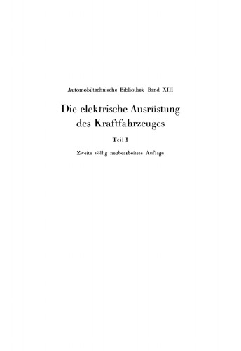 Die elektrische Ausrüstung des Kraftfahrzeuges: Teil 1 Zündung