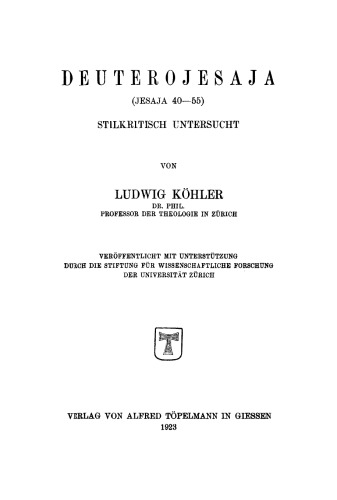 Deuterojesaja (Jesaja 40-55) stilkritisch untersucht