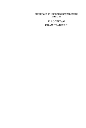 Krampfadern: (Einschliesslich Ekzem, Beingeschwür, Venenentzündung und Elephantiasis)