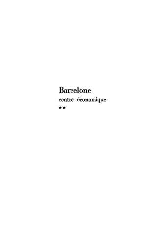 Barcelone ‒ Centre économique à l'époque des difficultés, 1380–1462: 2