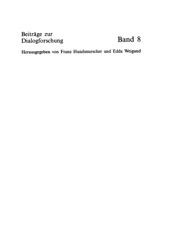 Future perspectives of dialogue analysis: [I.A.D.A. meeting in December 1992 in Bologna]