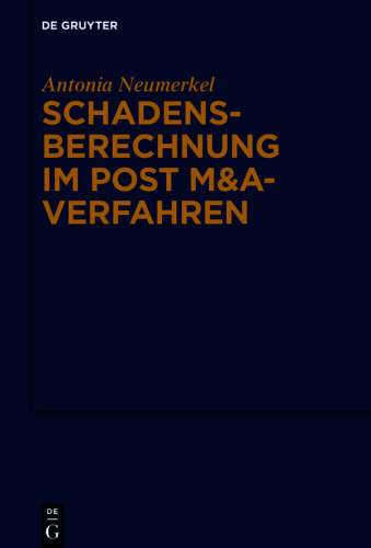Schadensberechnung im Post M&A-Verfahren