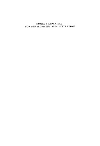 Project appraisal for development administration