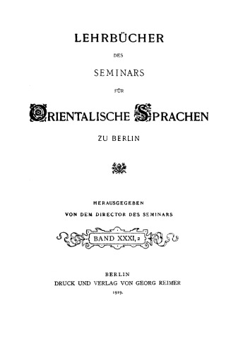 Einführung in die persische Diplomatensprache: II. Abteilung Wortlaut in persischer Schikäsztä-Schrift