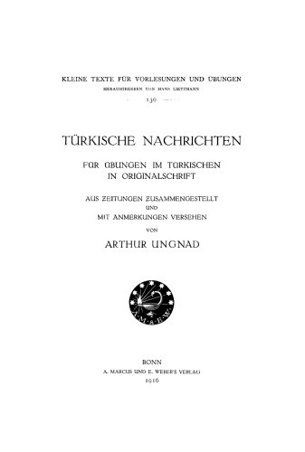 Türkische Nachrichten: Für Übungen im Türkischen in Originalschrift