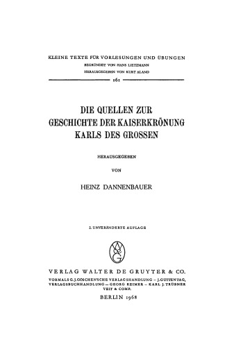 Die Quellen zur Geschichte der Kaiserkrönung Karls des Großen