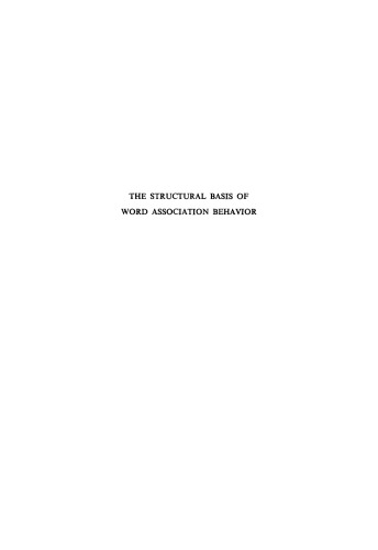 The structural basis of word association behavior