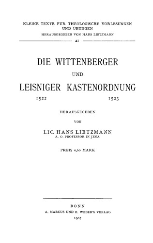 Die Wittenberger und Leisniger Kastenordnung: 1522–1523