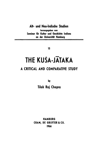The Kusa-Jataka. A critical and comparative study