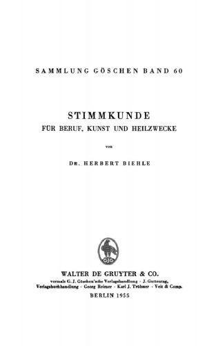 Stimmkunde: Für Beruf, Kunst und Heilzwecke
