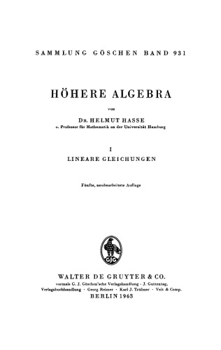 Höhere Algebra: Teil 1 Lineare Gleichungen