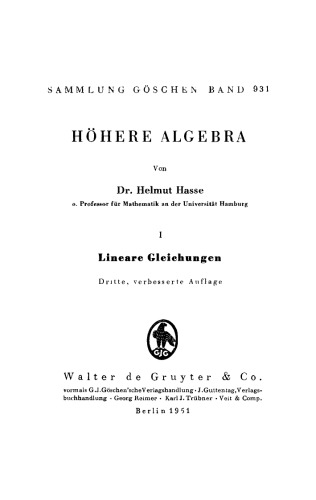 Höhere Algebra: Teil 1 Lineare Gleichungen